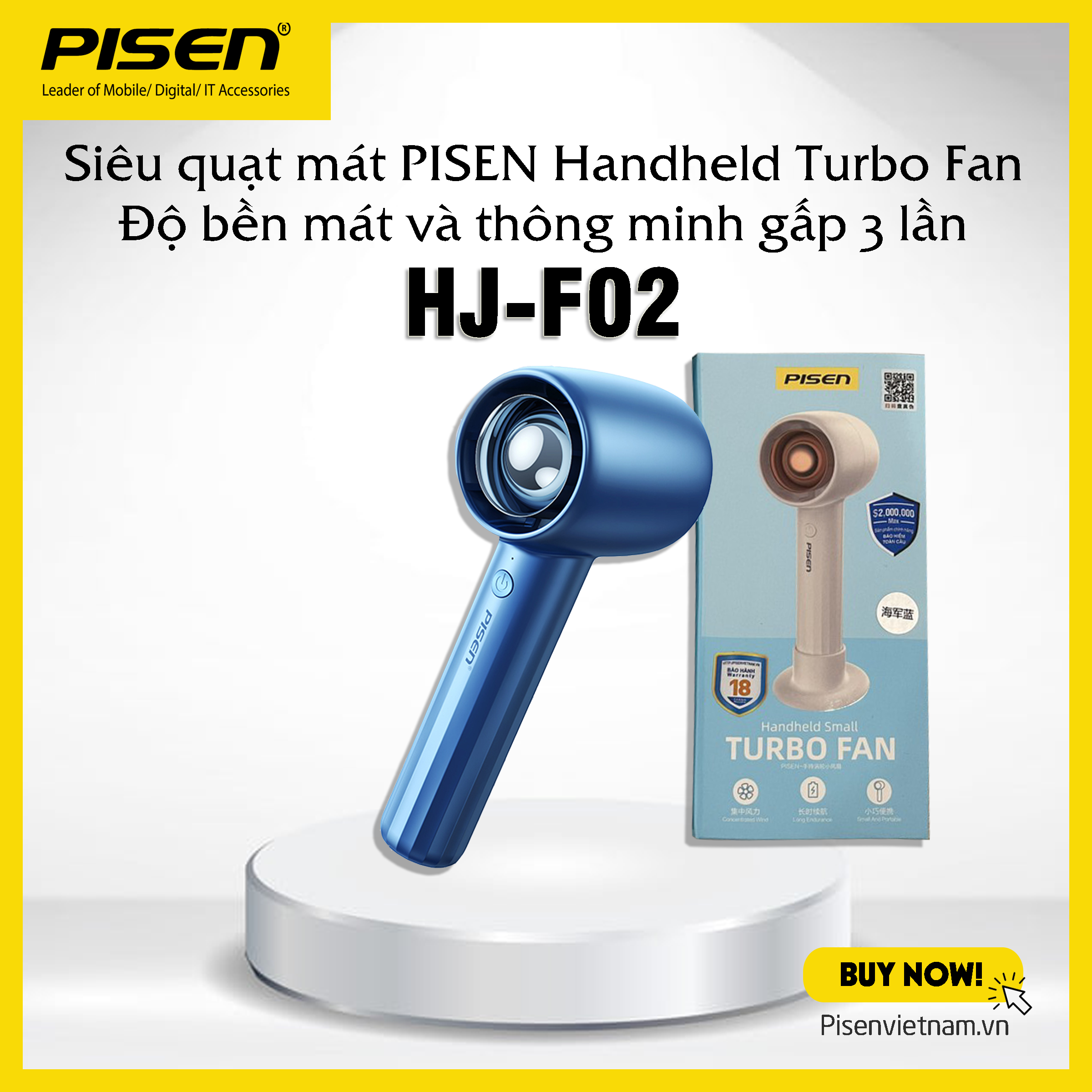 Quạt không dây PISEN Handheld Turbo HJ-F02, 3 chế độ gió, sử dụng liên tục 4h, bảo hành 18 tháng - H